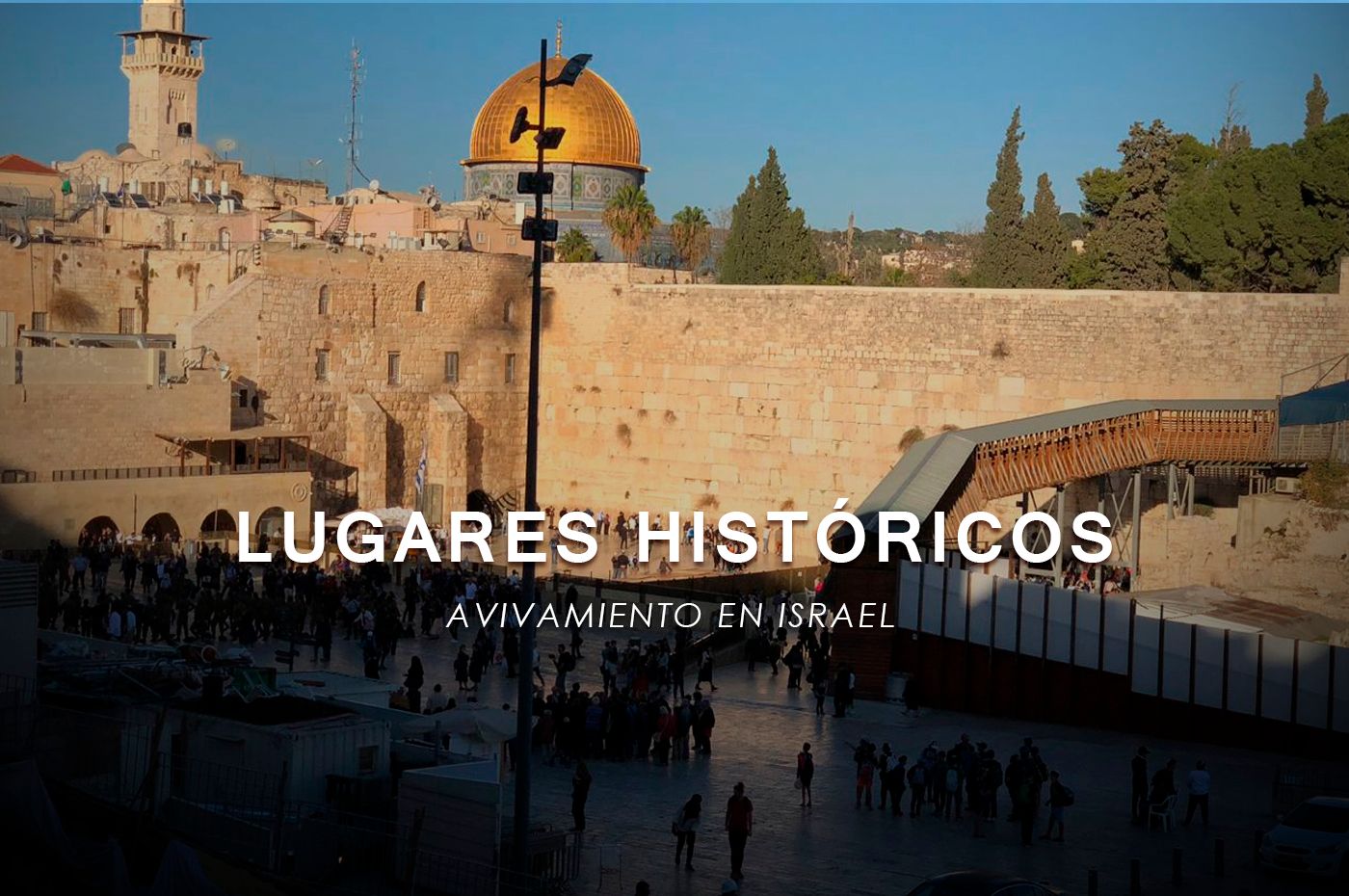 Nuestro viaje a Israel