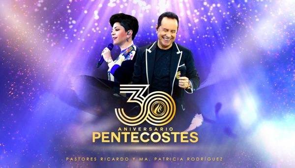 30 Años Pentecostés de Avivamiento