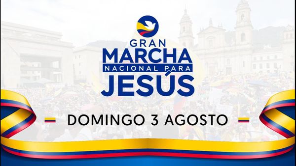 ¡Colombia Marcha para Jesús 2025!