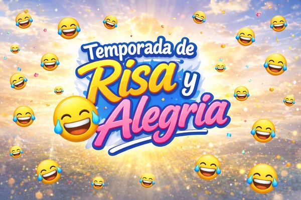 Temporada de Risa y Alegría