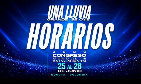 Horarios del Congreso Mundial de Avivamiento